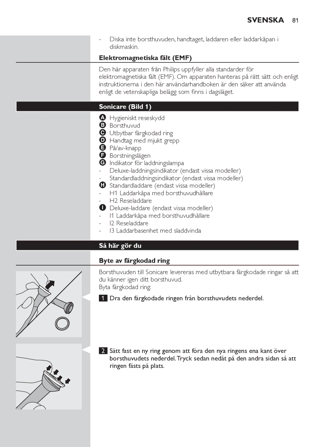 Philips HX6711 manual Svenska, Elektromagnetiska fält EMF, Sonicare Bild, Så här gör du, Byte av färgkodad ring 