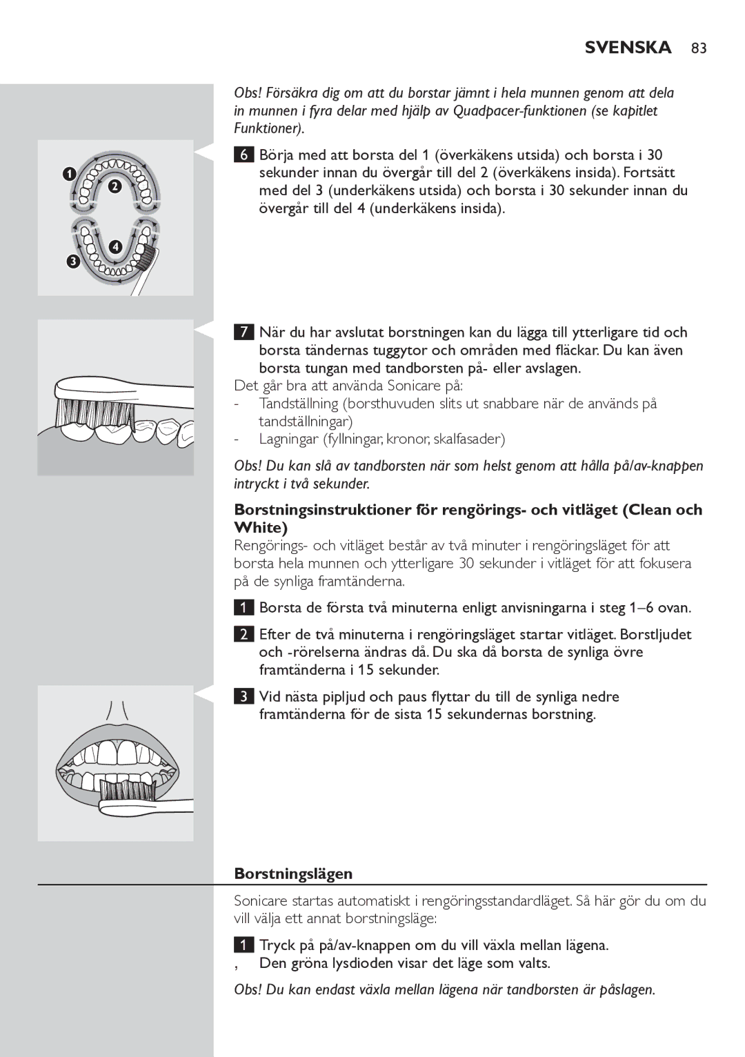 Philips HX6711 manual Svenska, Borstningslägen 