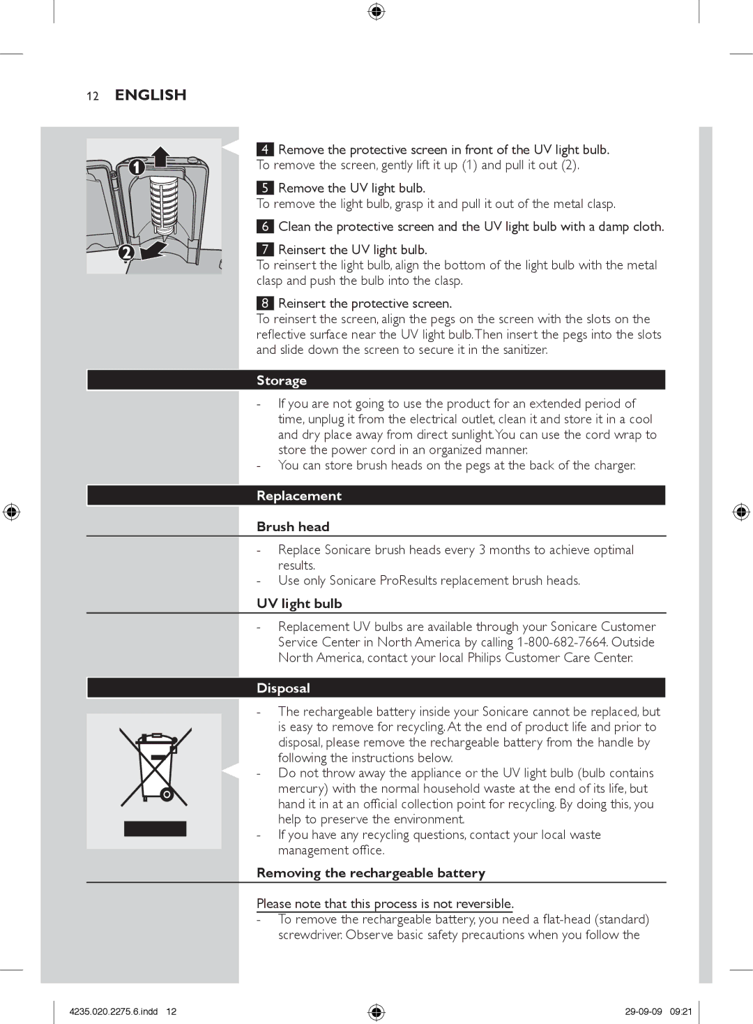 Philips HX6910 manual Storage, Replacement, UV light bulb, Disposal, Removing the rechargeable battery 