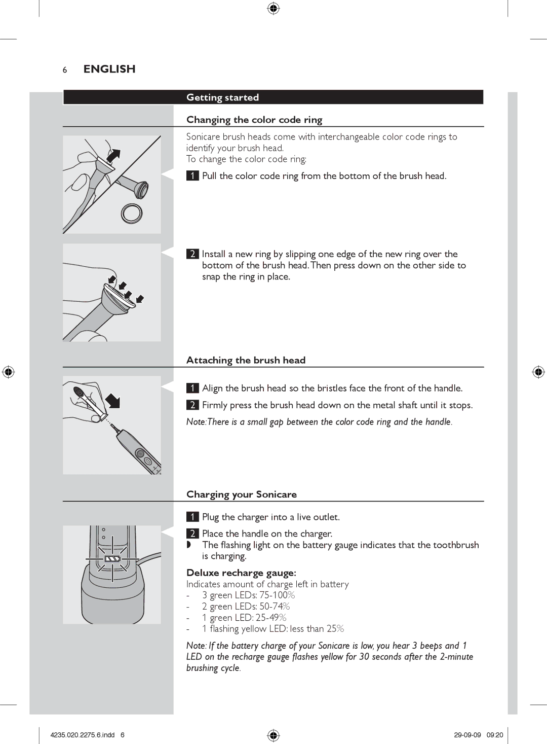 Philips HX6910 manual Getting started, Changing the color code ring, Attaching the brush head, Charging your Sonicare 