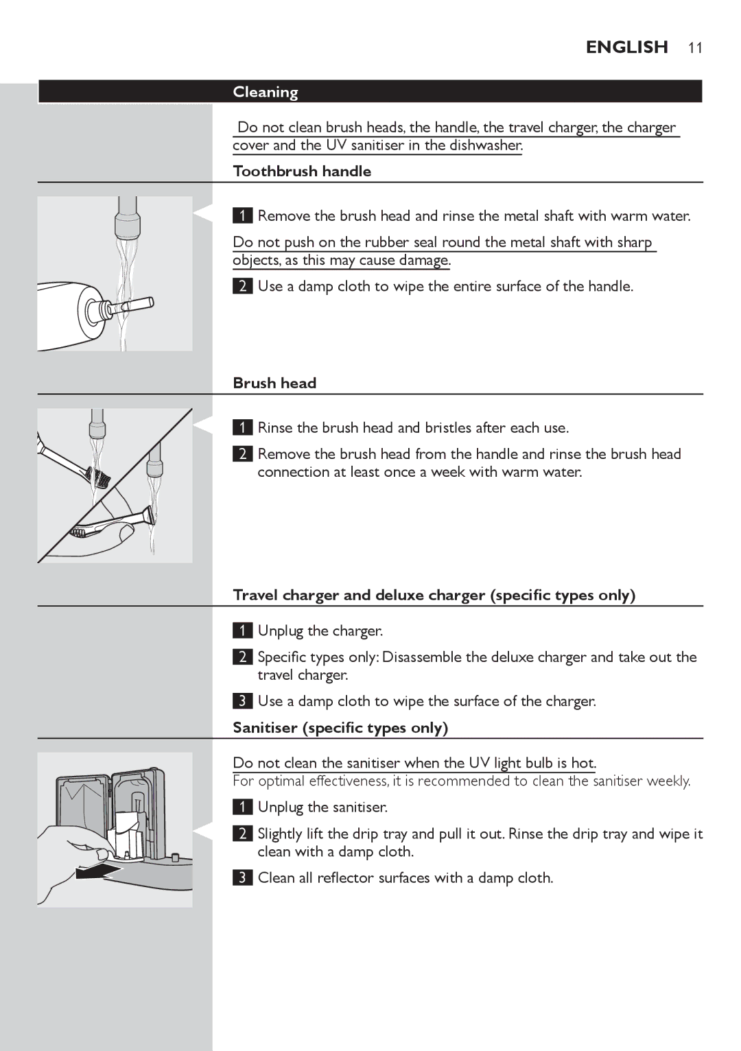 Philips HX6911, HX6942 manual Cleaning, Toothbrush handle, Brush head, Travel charger and deluxe charger specific types only 