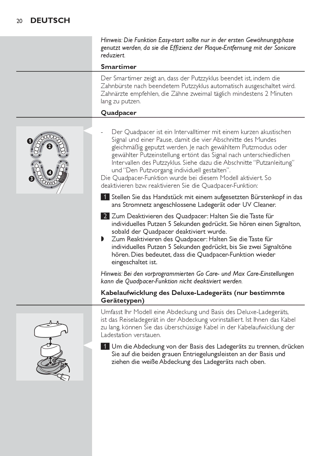 Philips HX6942, HX6933, HX6982, HX6911 manual Lang zu putzen, Und Den Putzvorgang individuell gestalten 