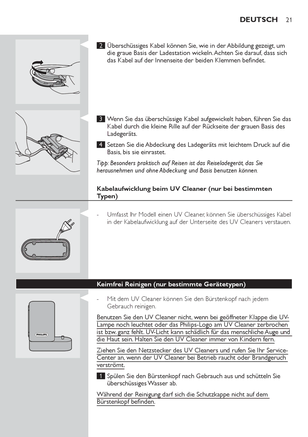 Philips HX6933 Kabelaufwicklung beim UV Cleaner nur bei bestimmten Typen, Keimfrei Reinigen nur bestimmte Gerätetypen 