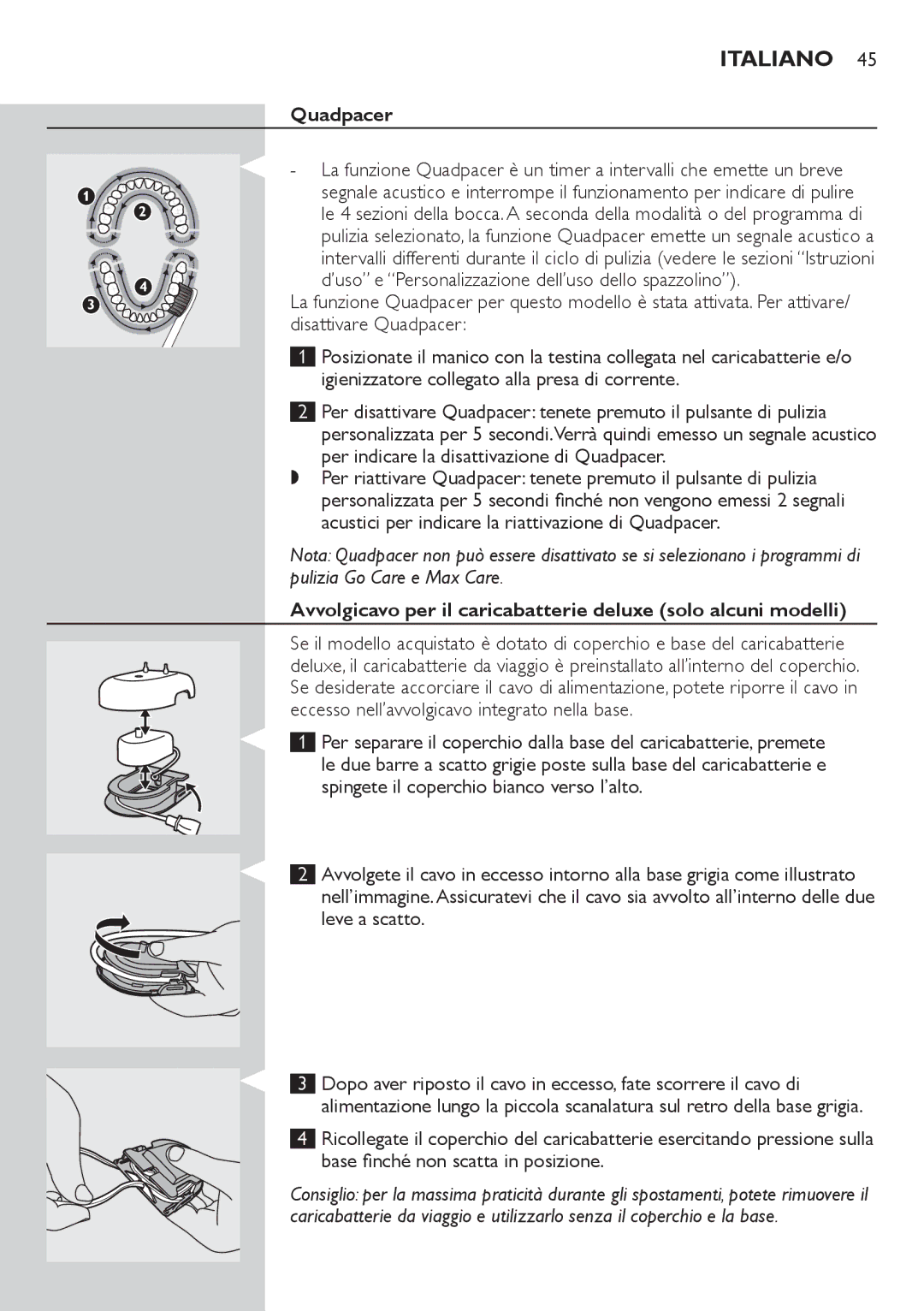 Philips HX6933, HX6942, HX6982, HX6911 manual Avvolgicavo per il caricabatterie deluxe solo alcuni modelli 