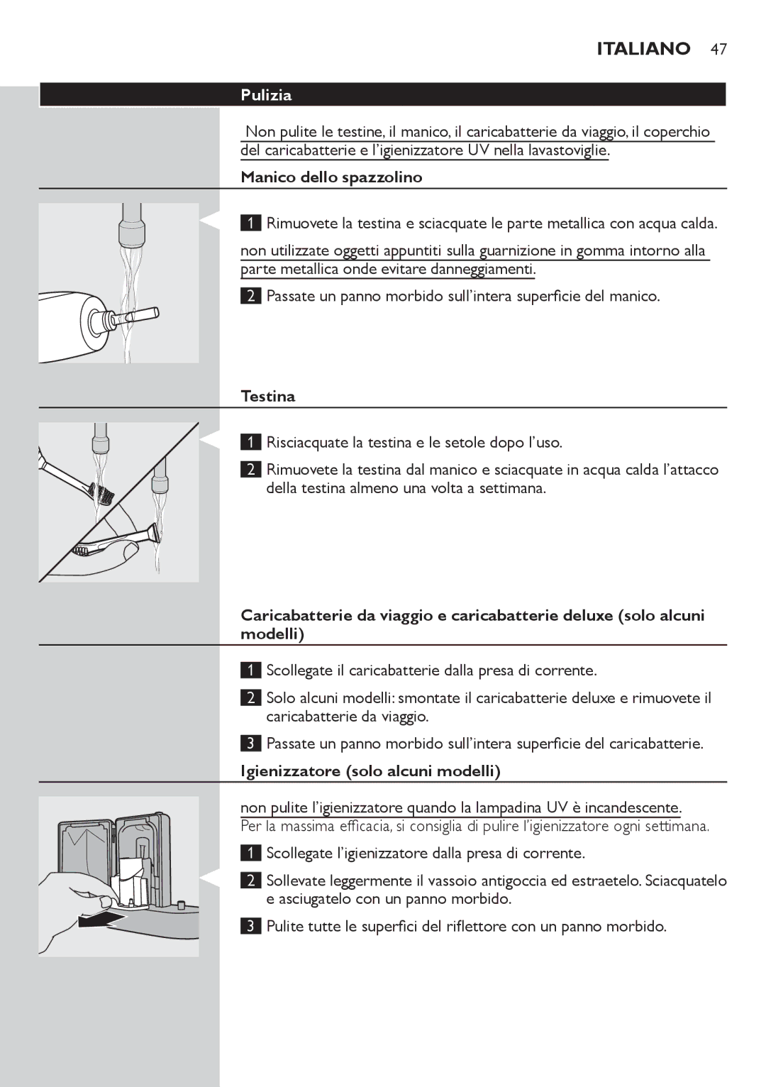Philips HX6911, HX6942, HX6933, HX6982 manual Pulizia, Manico dello spazzolino, Testina, Igienizzatore solo alcuni modelli 