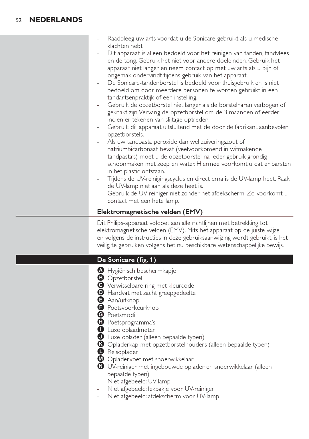 Philips HX6942, HX6933, HX6982, HX6911 manual Elektromagnetische velden EMV, De Sonicare fig 