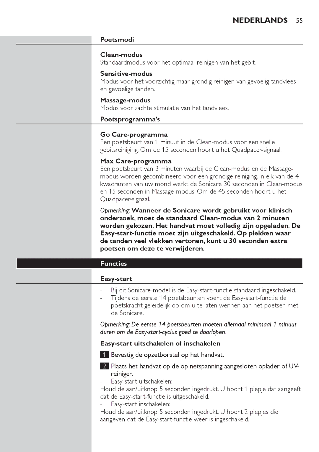 Philips HX6911, HX6942, HX6933 manual Poetsmodi Clean-modus, Poetsprogramma’s Go Care-programma, Max Care-programma, Functies 