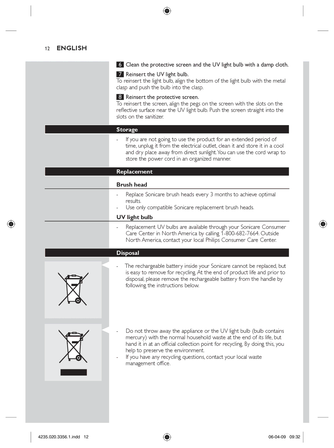 Philips HX6950, HX6972/10 manual Storage, Replacement, UV light bulb, Disposal 