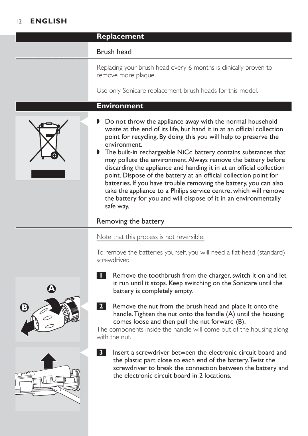 Philips HX7551 manual Replacement, Brush head, Environment, Removing the battery 