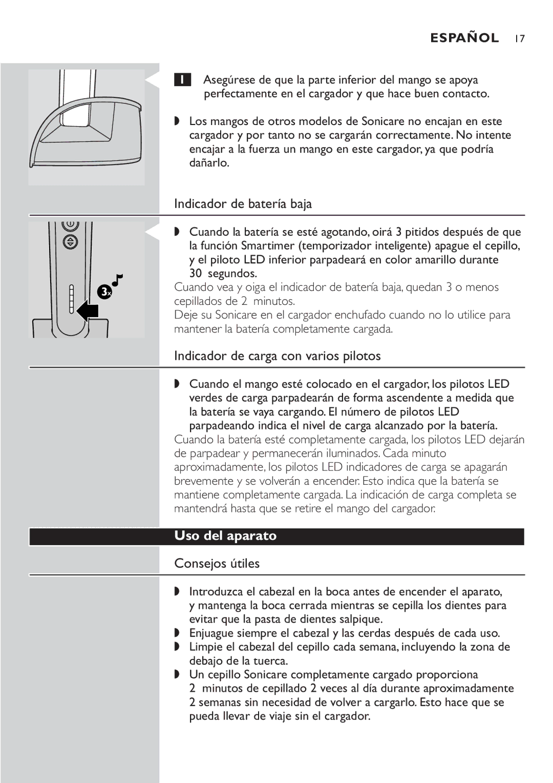 Philips HX7551 manual Indicador de batería baja, Indicador de carga con varios pilotos, Uso del aparato, Consejos útiles 