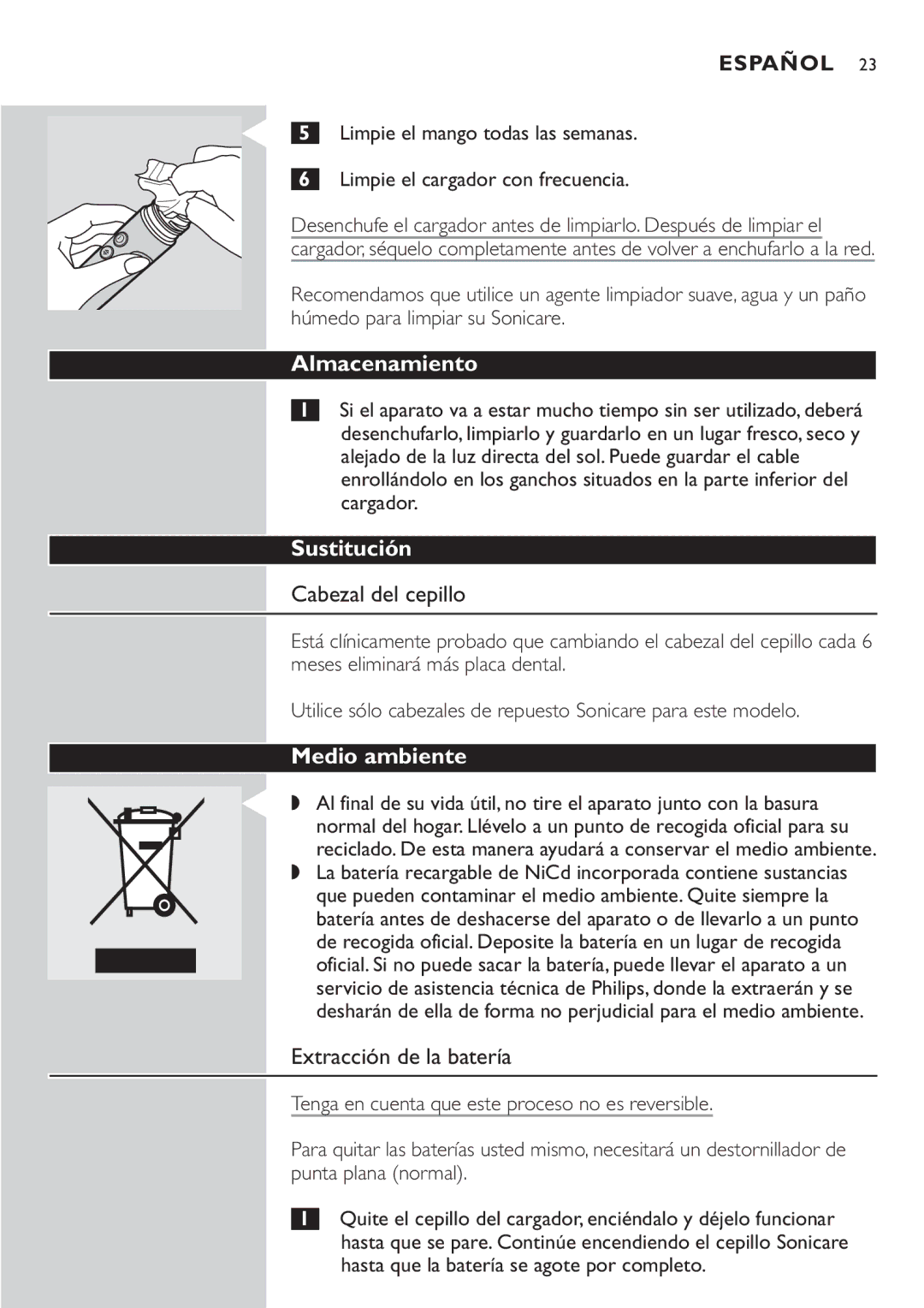 Philips HX7551 manual Almacenamiento, Sustitución, Cabezal del cepillo, Medio ambiente, Extracción de la batería 