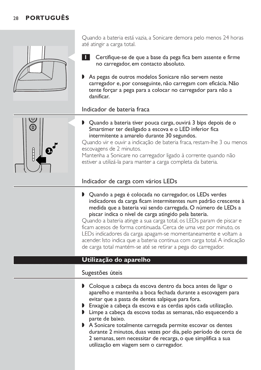 Philips HX7551 Indicador de bateria fraca, Indicador de carga com vários LEDs, Utilização do aparelho, Sugestões úteis 