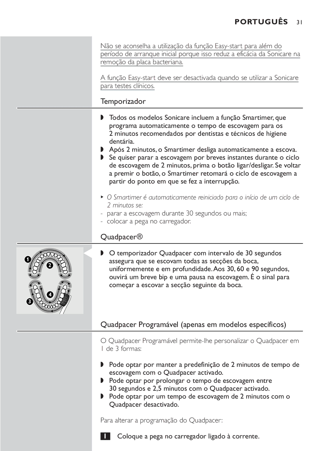 Philips HX7551 manual Temporizador, Quadpacer Programável apenas em modelos específicos 