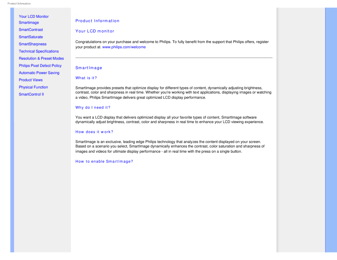 Philips I7SIA user manual Product Information Your LCD monitor SmartImage, What is it? 