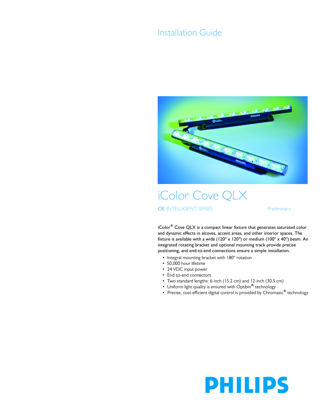 Philips iColor Cove QLX manual Installation Guide, Ck Intelligent Series, Preliminary 