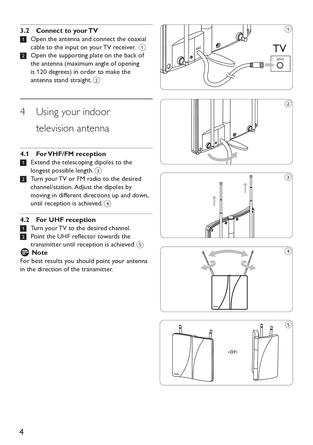 Philips Indoor Antenna Using your indoor television antenna, Connect to your TV, For VHF/FM reception, For UHF reception 