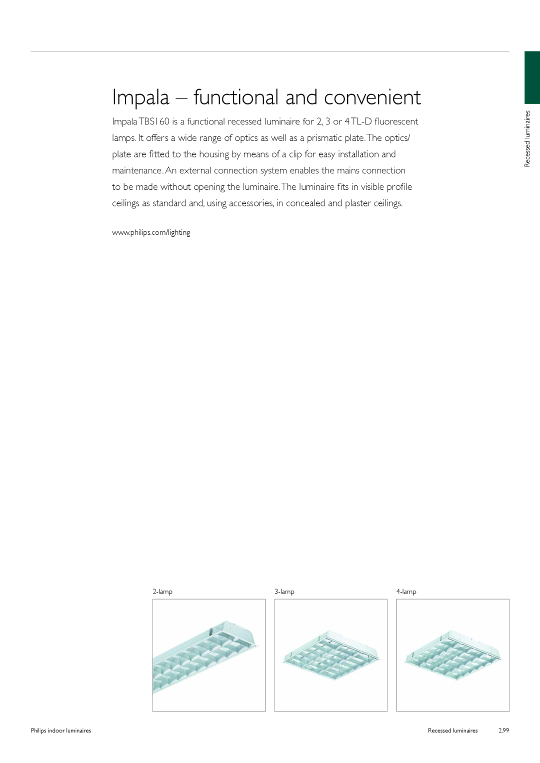 Philips Indoor Luminaires manual Impala functional and convenient, Recessed luminaires Lamp 