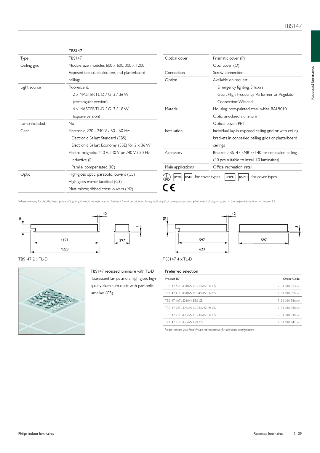 Philips Indoor Luminaires manual TBS147 Type Optical cover, Optic High-gloss optic, parabolic louvers C5 