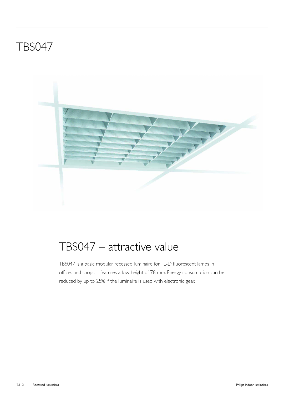 Philips Indoor Luminaires manual TBS047 TBS047 attractive value 