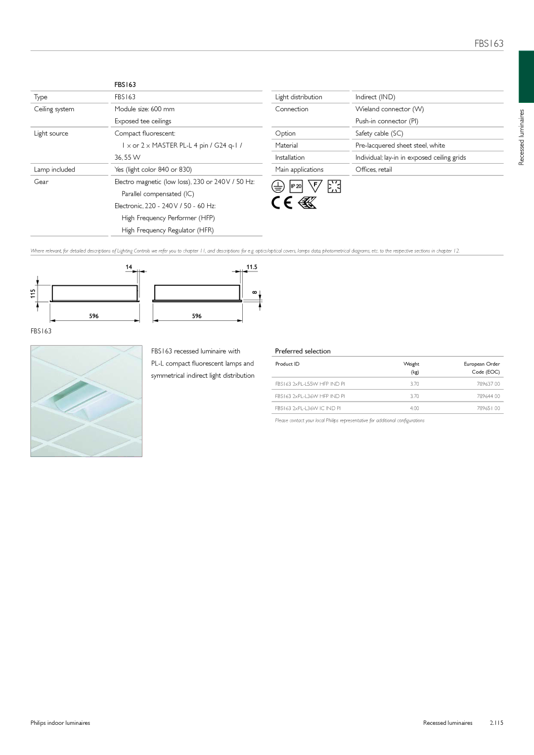 Philips Indoor Luminaires manual FBS163, Symmetrical indirect light distribution 