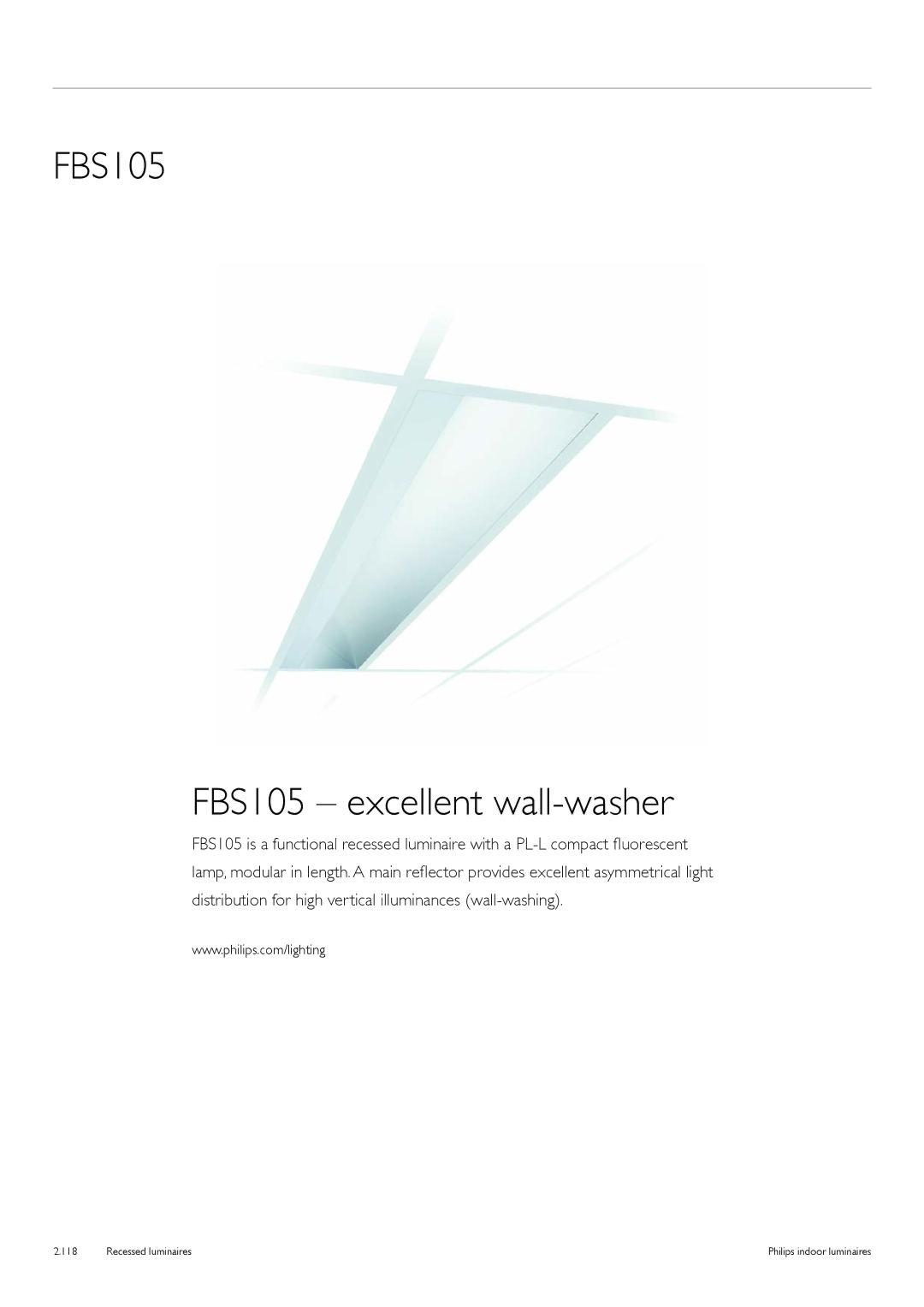 Philips Indoor Luminaires manual FBS105 FBS105 excellent wall-washer 