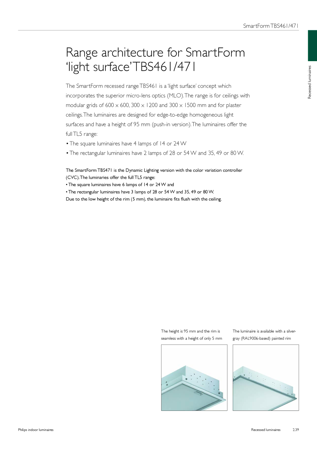 Philips Indoor Luminaires manual Range architecture for SmartForm ‘light surface’TBS461/471, SmartForm TBS461/471 