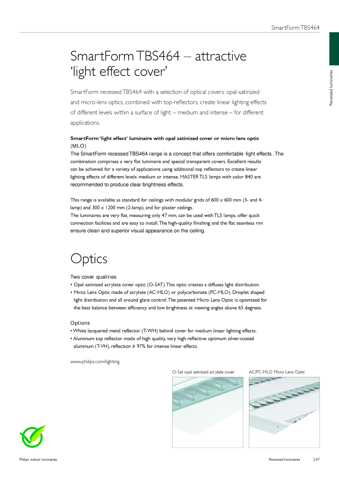 Philips Indoor Luminaires manual SmartForm TBS464 attractive ‘light effect cover’, Two cover qualities 