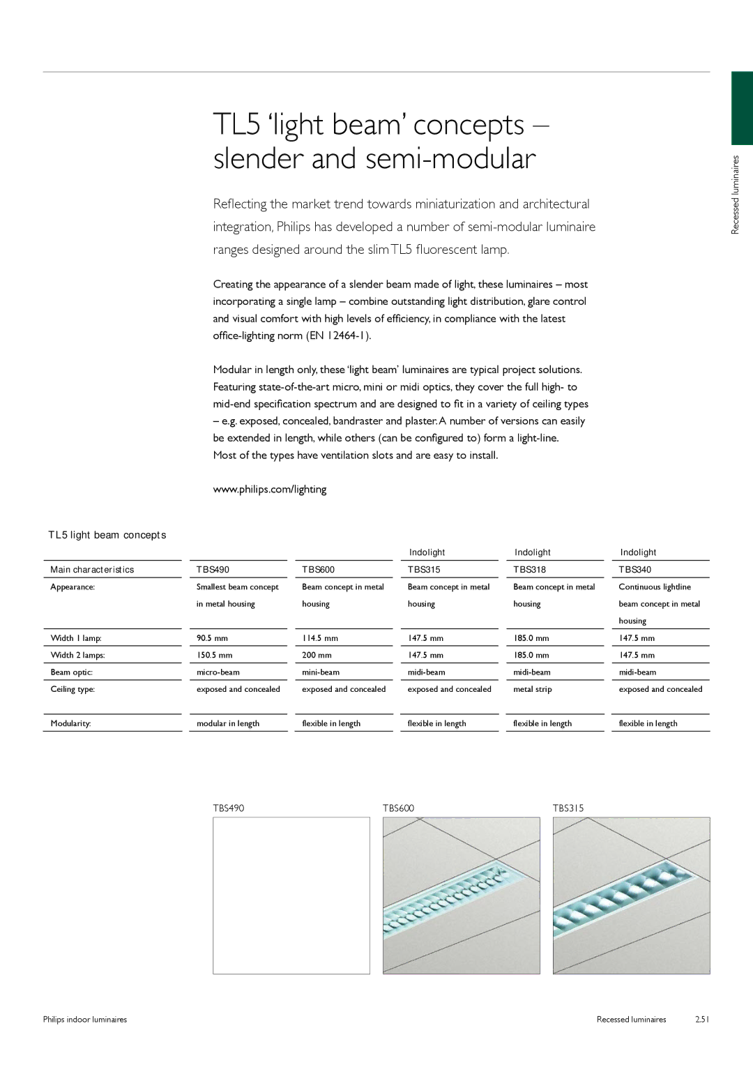 Philips Indoor Luminaires manual TL5 ‘light beam’ concepts Slender and semi-modular, TBS490 TBS600 TBS315 