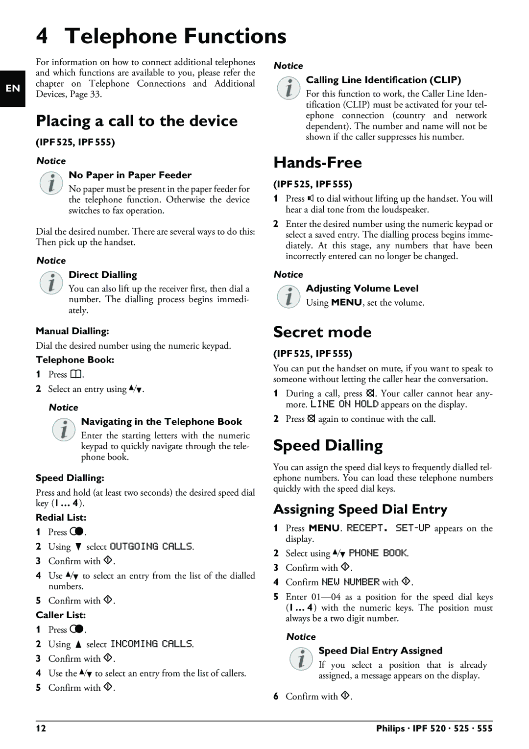 Philips IPF525, IPF555, IPF520 Telephone Functions, Placing a call to the device, Hands-Free, Secret mode, Speed Dialling 