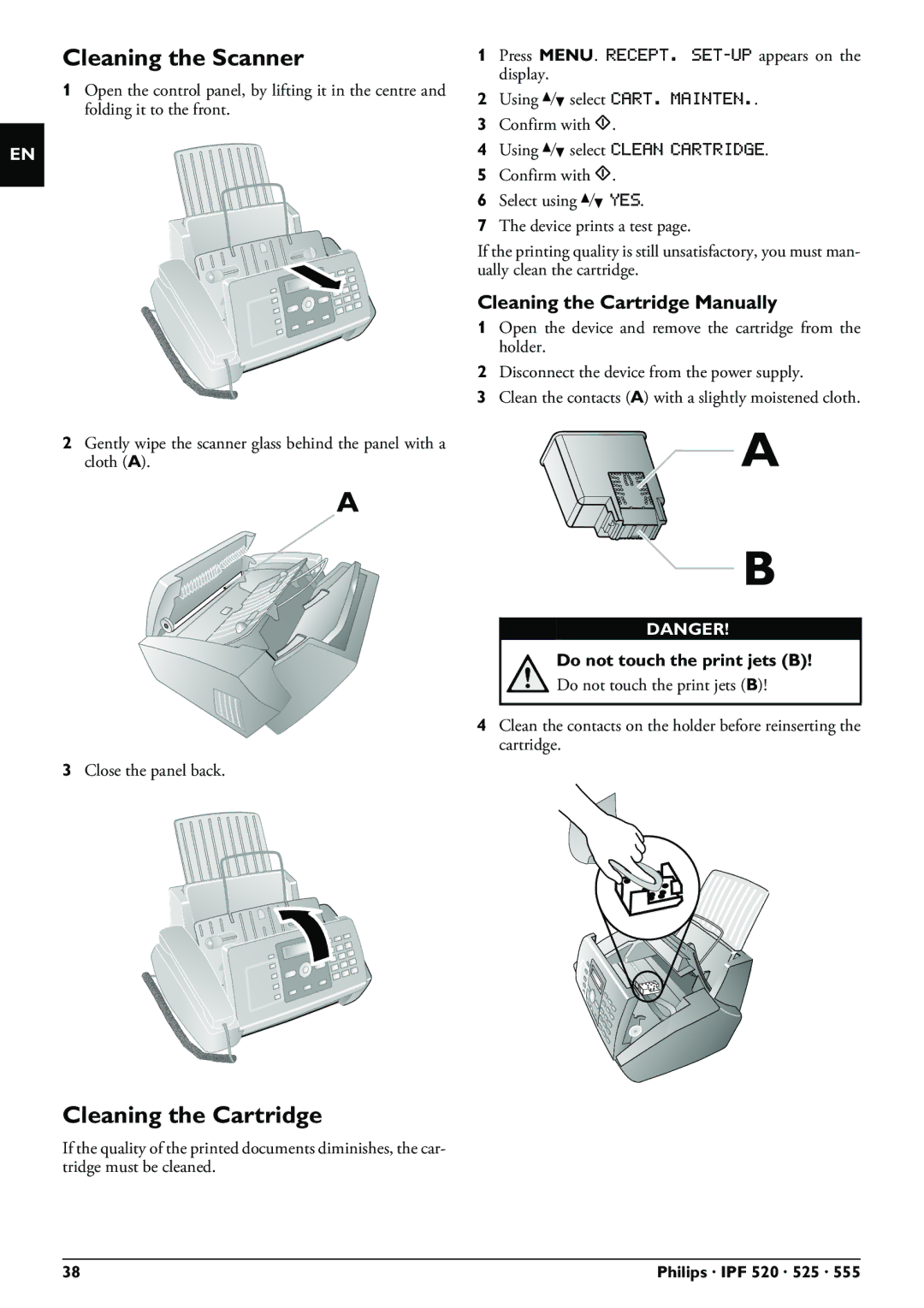 Philips IPF520, IPF525, IPF555 Cleaning the Scanner, Cleaning the Cartridge Manually, Do not touch the print jets B 