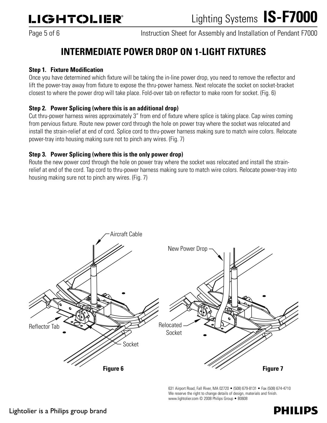 Philips IS-F7000 Intermediate Power Drop on 1-LIGHT Fixtures, 1BHFPG, Aircraft Cable New Power Drop Reflector Tab 