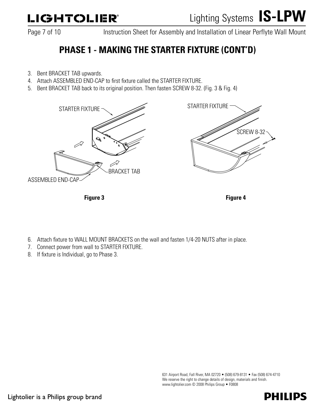 Philips IS-LPW Phase 1 Making the Starter Fixture CONT’D, #FOU#3$,&55#VQXBSET, Screw, Bracket TAB Assembled END-CAP 