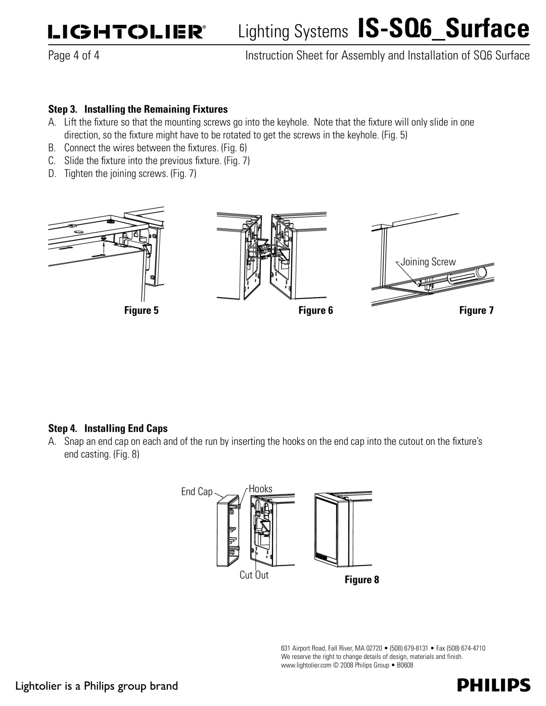 Philips IS-SQ6 manual 1BHFPG, Installing the Remaining Fixtures, Installing End Caps, Cut Out 