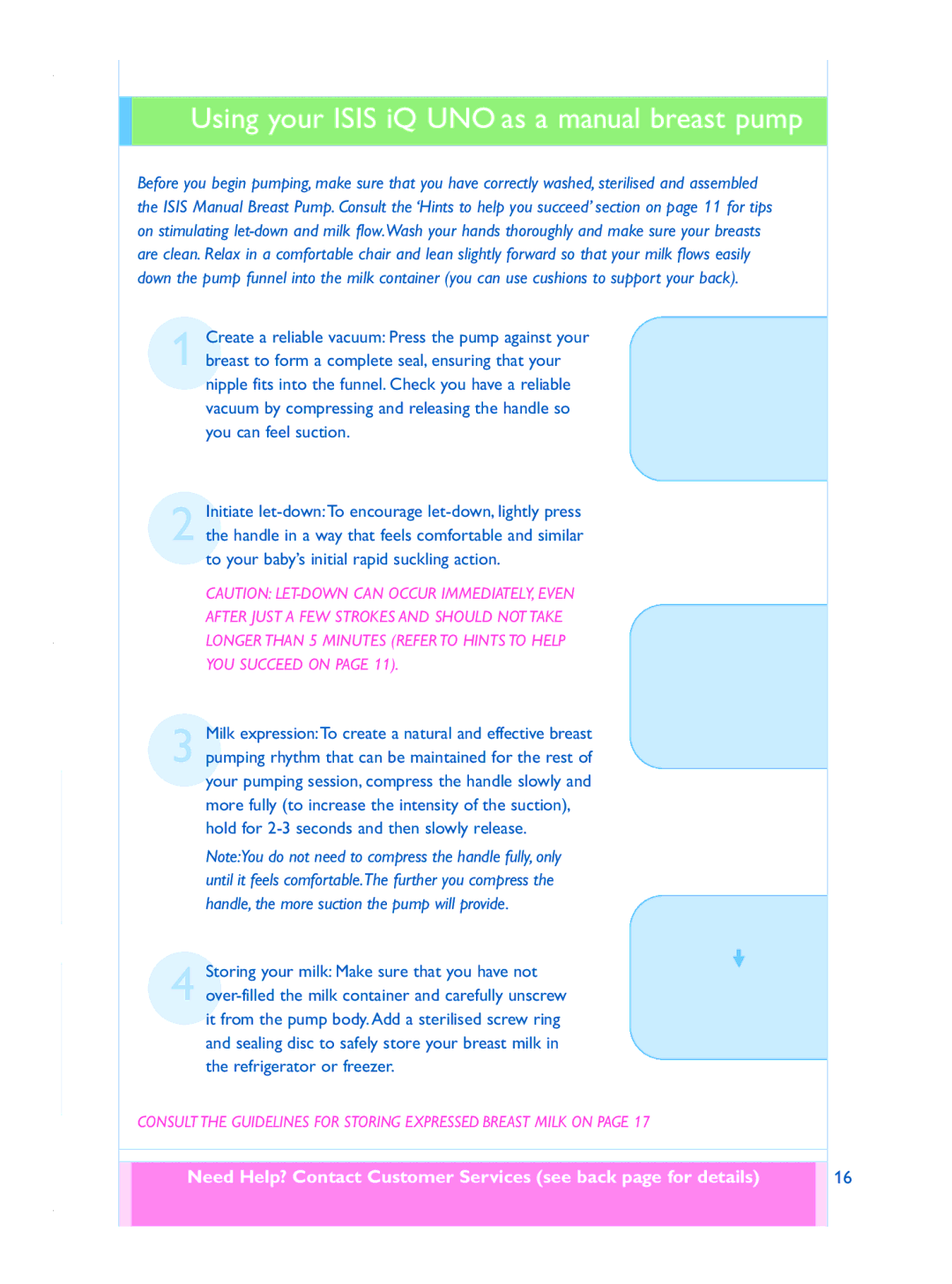 Philips ISIS iQ UNO user service Consult the Guidelines for Storing Expressed Breast Milk on 