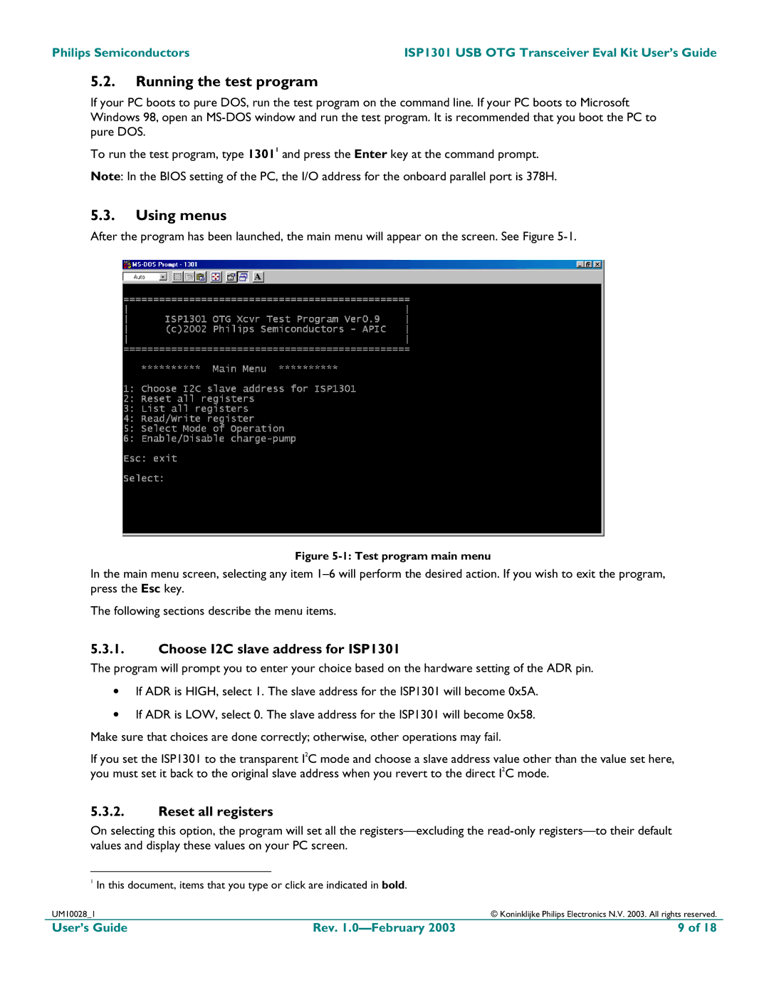 Philips manual Running the test program, Using menus, Choose I2C slave address for ISP1301, Reset all registers 