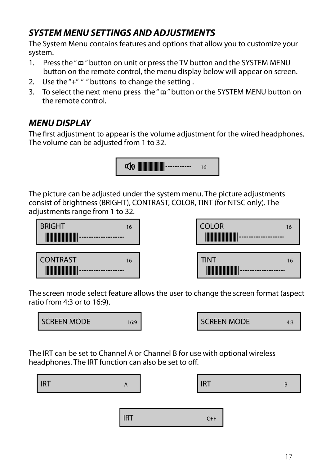 Philips JENHR1D System Menu Settings and Adjustments, Menu Display, BRIGHT16 COLOR16 CONTRAST16 TINT16, Screen Mode 