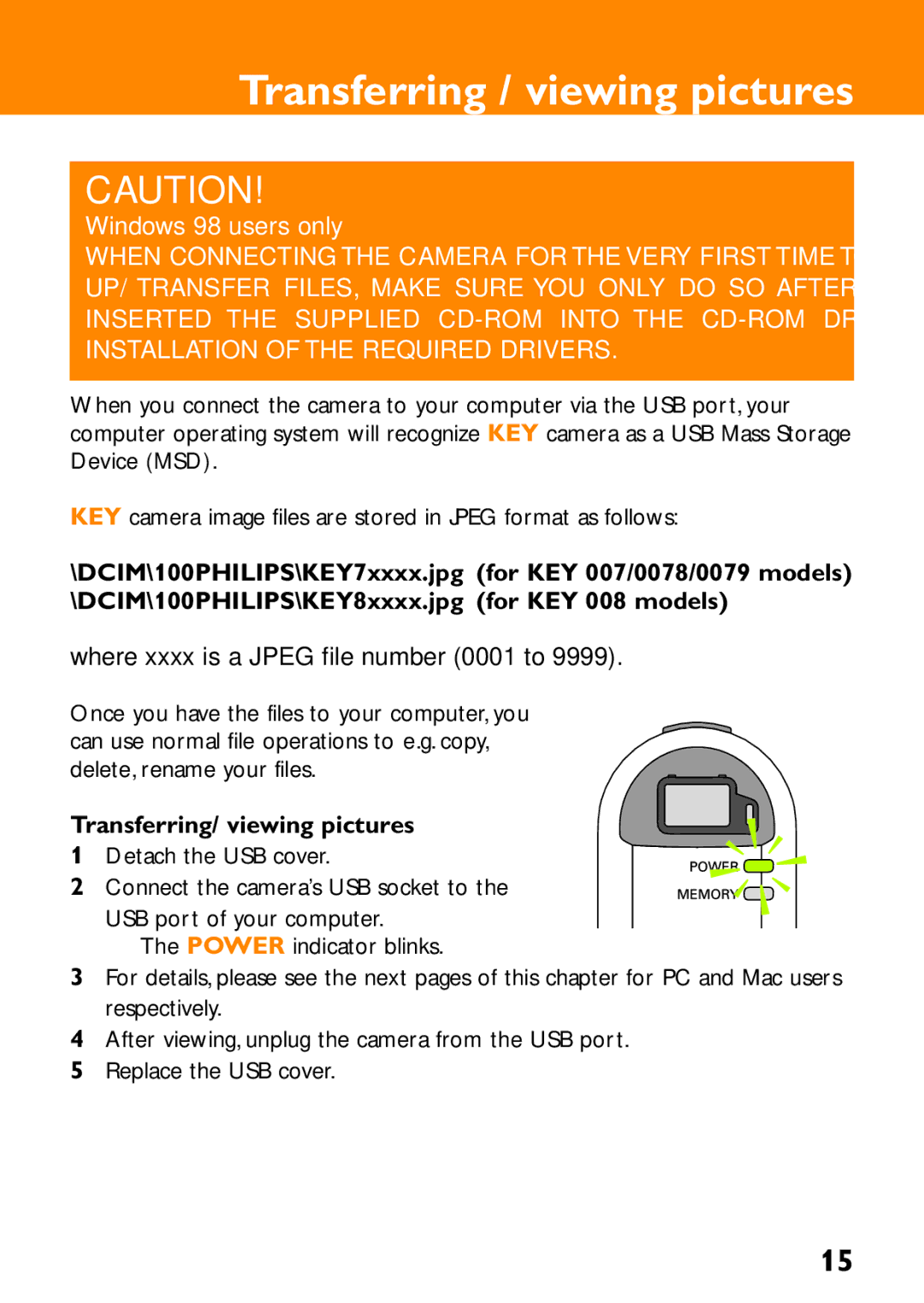 Philips KEY0079, KEY008, KEY0078 user manual Transferring / viewing pictures, Where xxxx is a Jpeg file number 0001 to 