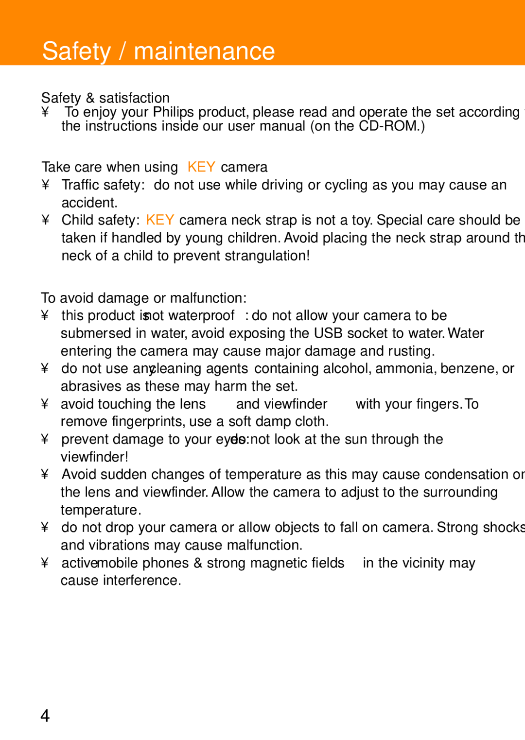 Philips KEY0079, KEY008, KEY0078 user manual Safety / maintenance, Safety & satisfaction, Take care when using KEY camera 