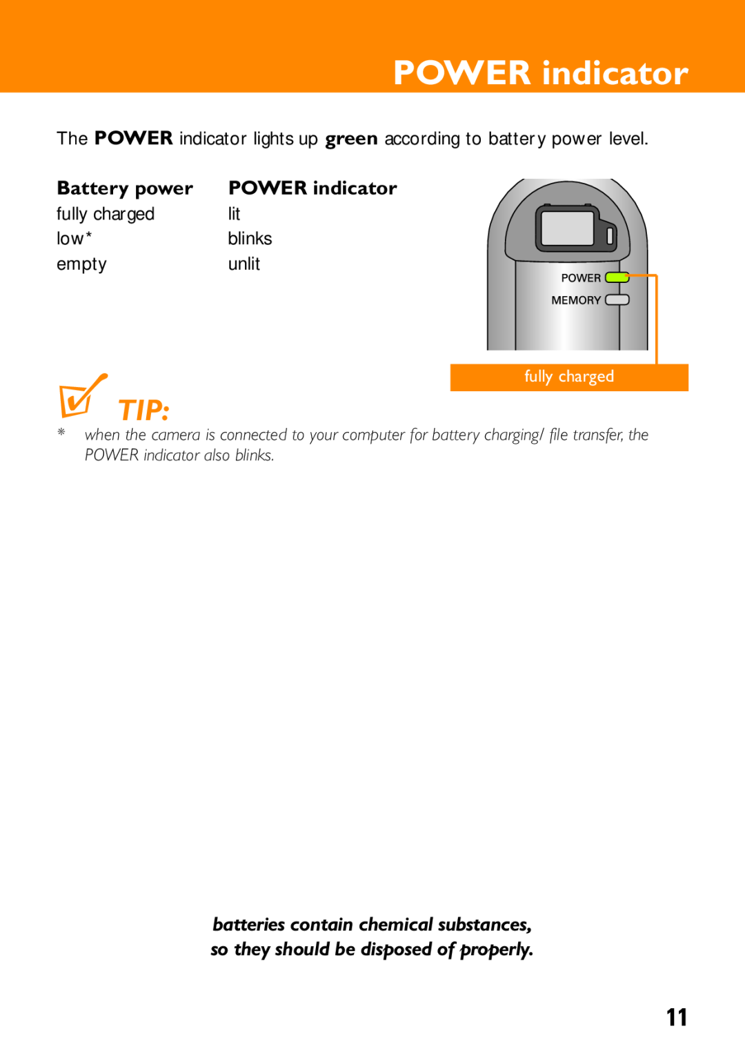 Philips KEY0079, KEY008, KEY0078 user manual POWER indicator, Battery power, fully charged 