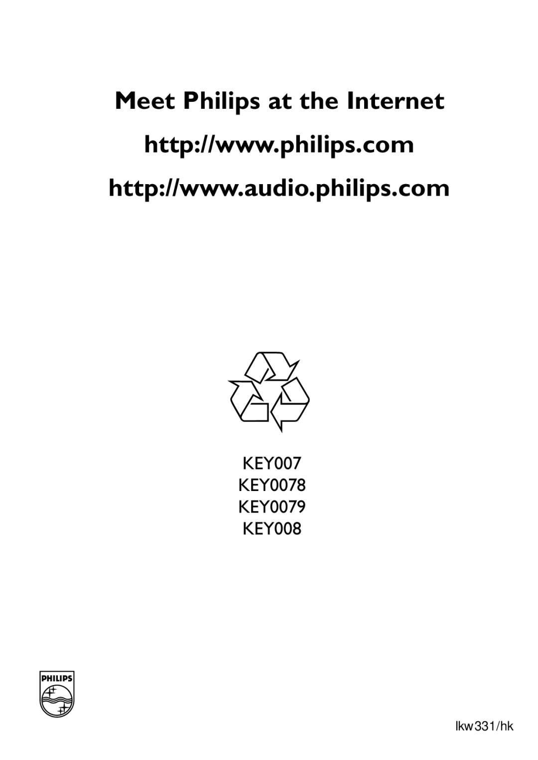 Philips user manual Meet Philips at the Internet, KEY007 KEY0078 KEY0079 KEY008 
