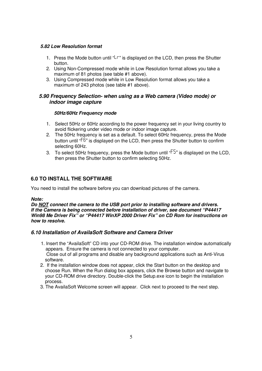 Philips Keychain Digital Camera manual To Install the Software, Installation of AvailaSoft Software and Camera Driver 