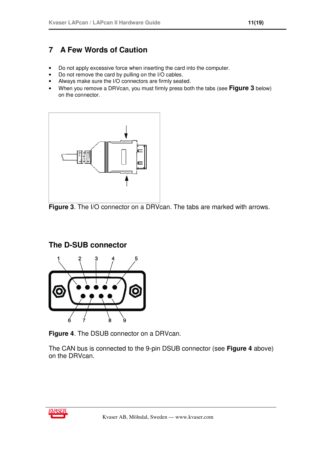 Philips Kvaser LAPcan II manual A Few Words of Caution, The D-SUBconnector 