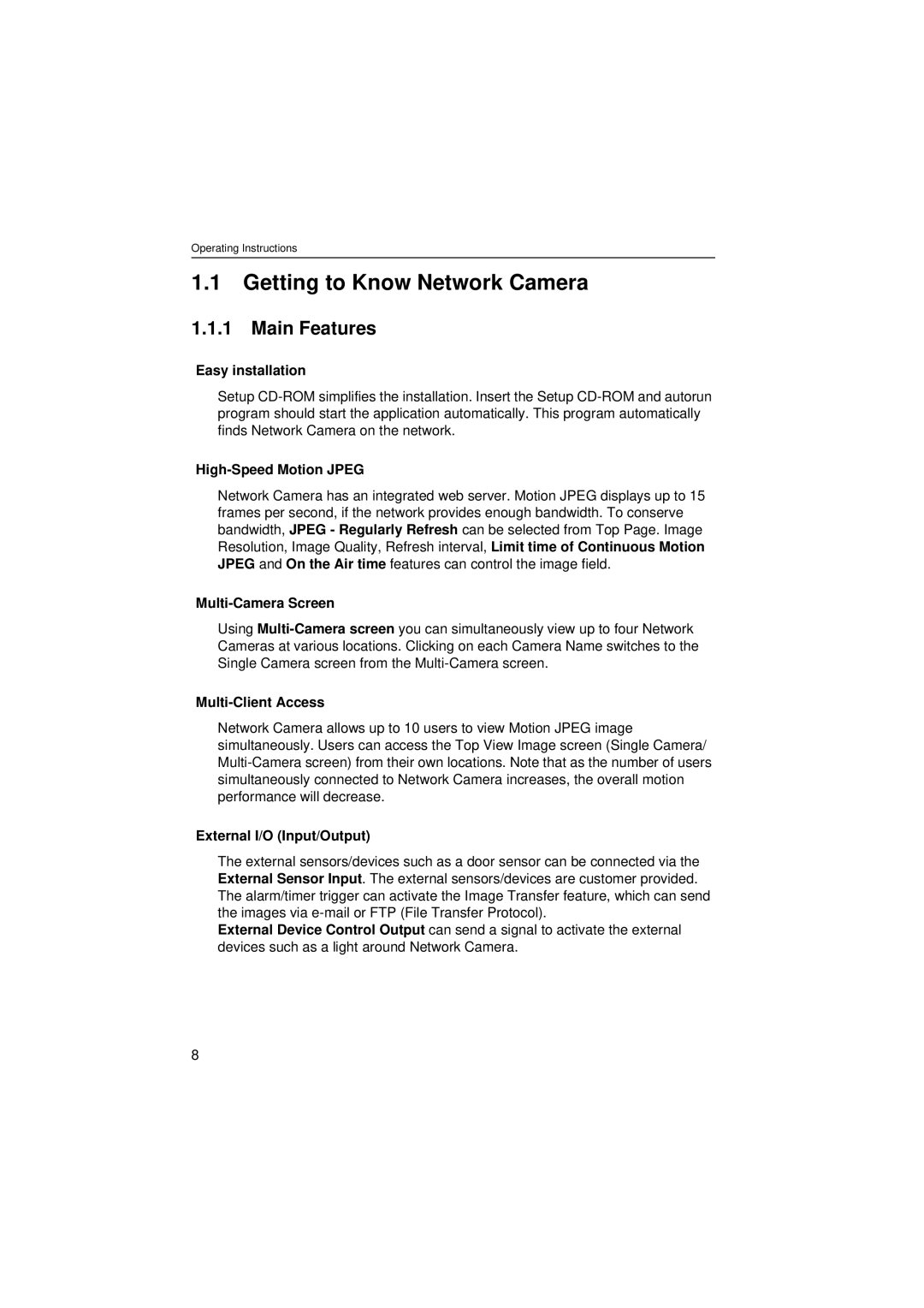 Philips KX-HCM8 operating instructions Getting to Know Network Camera, Main Features 