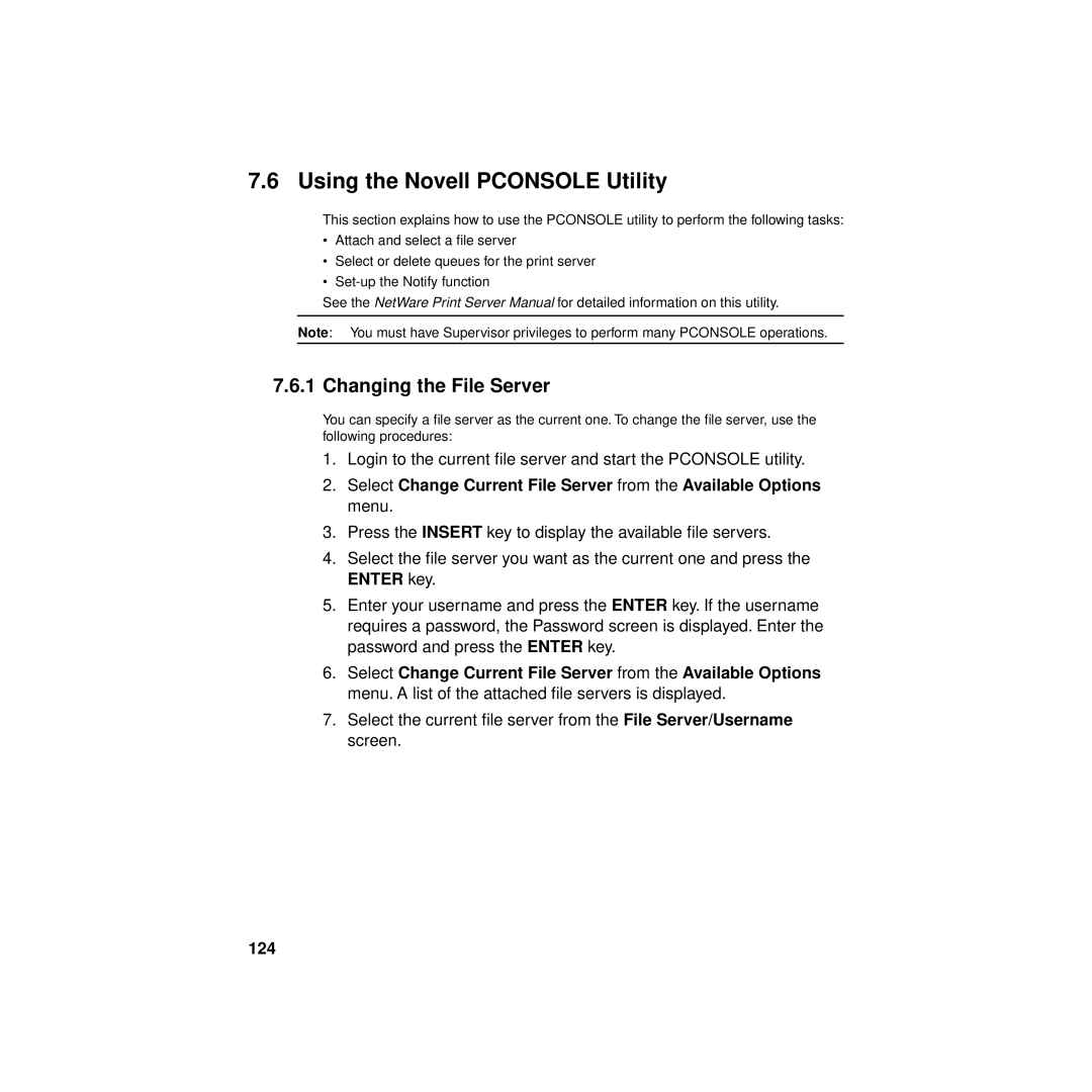 Philips KX-PNBC8 manual Using the Novell Pconsole Utility, Changing the File Server, 124 