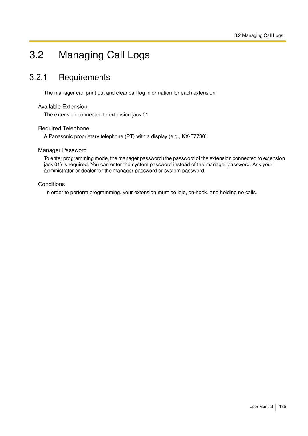 Philips KX-TEA308 user manual Managing Call Logs, Requirements 