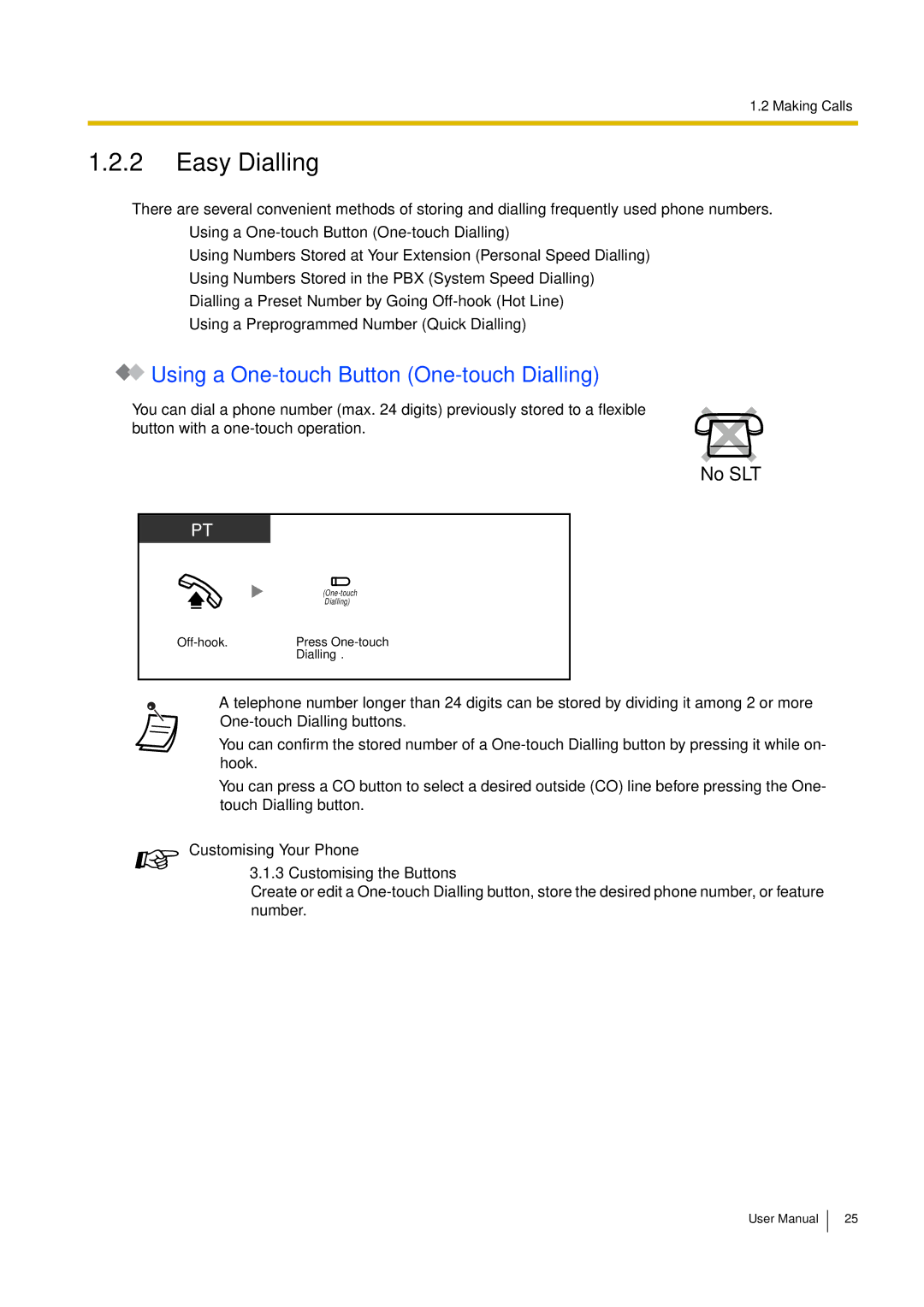 Philips KX-TEA308 user manual Easy Dialling, Using a One-touch Button One-touch Dialling 