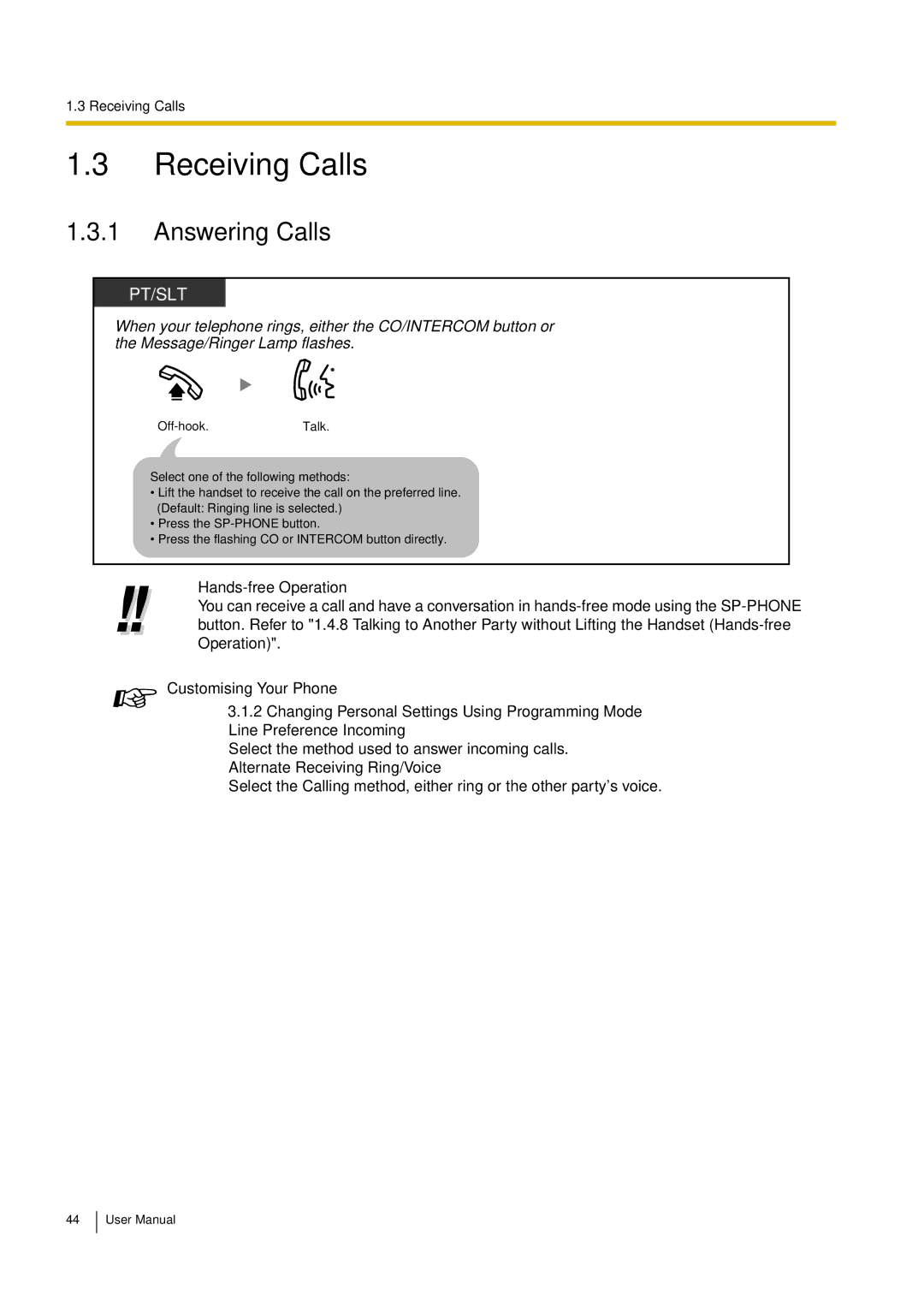 Philips KX-TEA308 user manual Receiving Calls, Answering Calls, Line Preference-Incoming, Alternate Receiving-Ring/Voice 