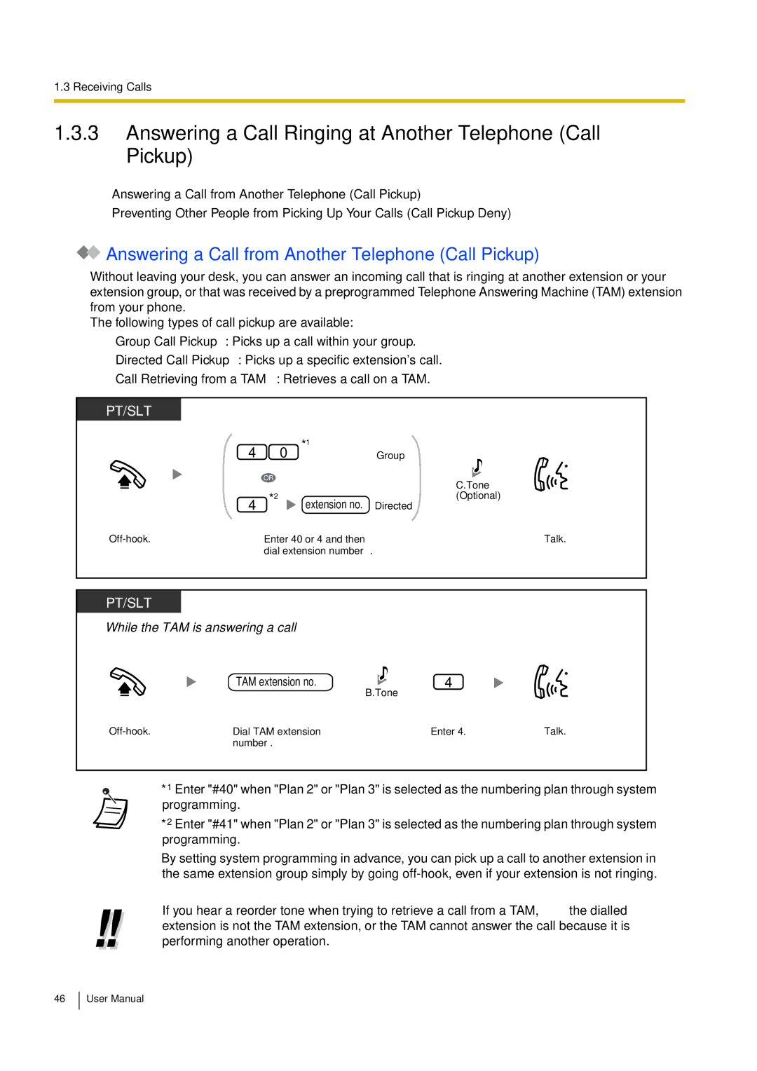 Philips KX-TEA308 user manual Answering a Call Ringing at Another Telephone Call Pickup, TAM extension no 