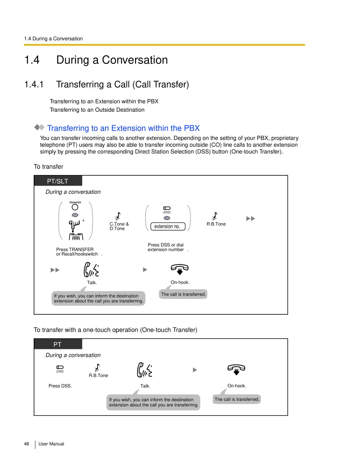 Philips KX-TEA308 During a Conversation, Transferring a Call Call Transfer, Transferring to an Extension within the PBX 