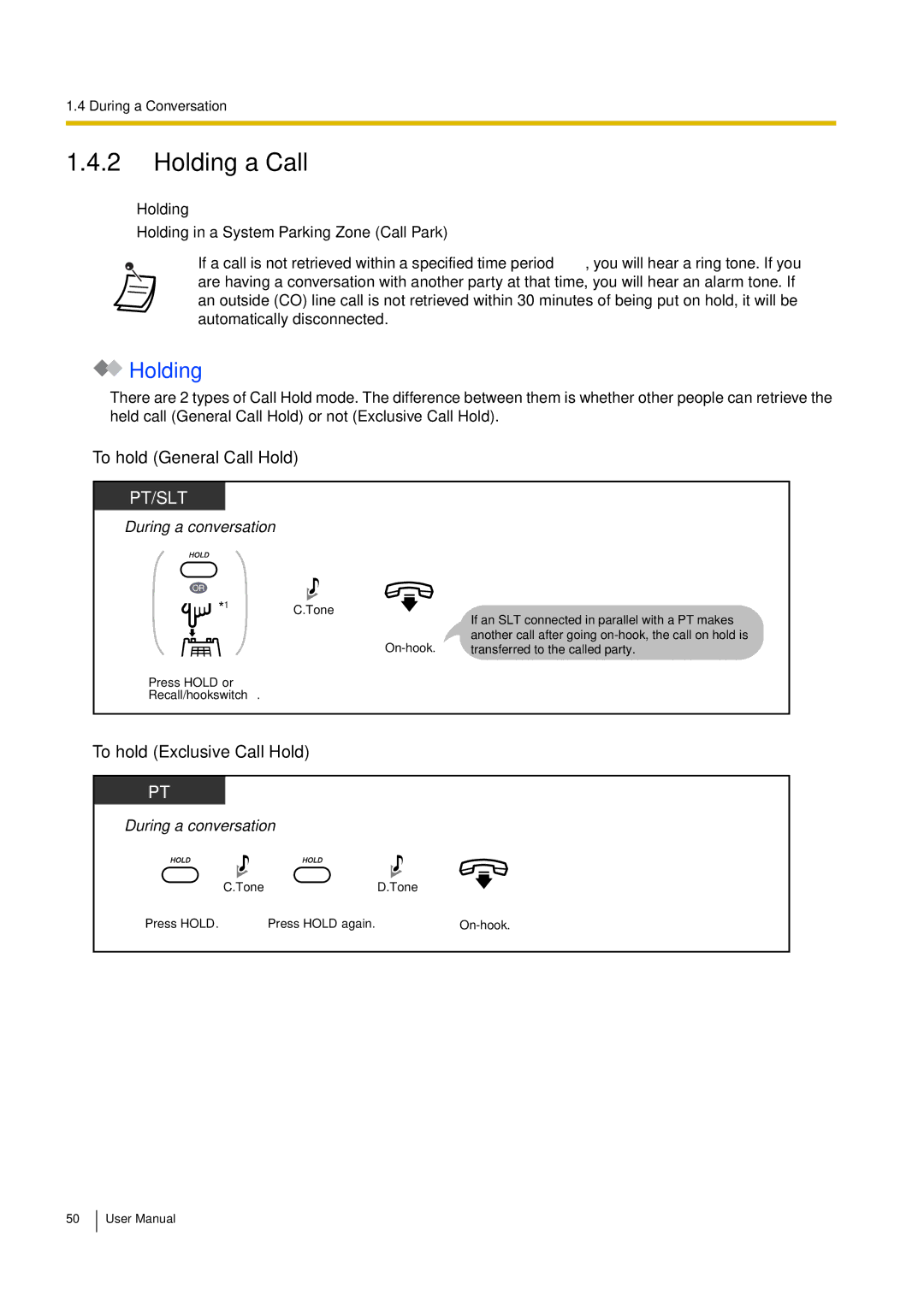 Philips KX-TEA308 user manual Holding a Call, To hold General Call Hold, To hold Exclusive Call Hold 